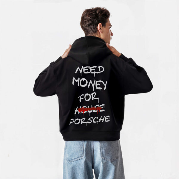 Sweat Need Money for Porsche house noir noir de dos