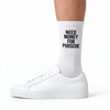 Need Money For Porsche Socks, white