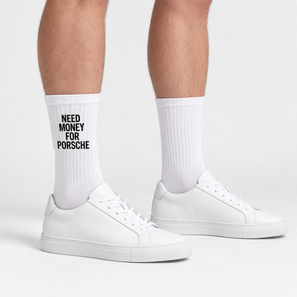 Need Money For Porsche Socks, white