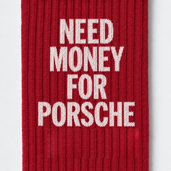 Need Money For Porsche Socks, racing red