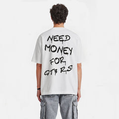 Need Money For GT3 RS T-shirt