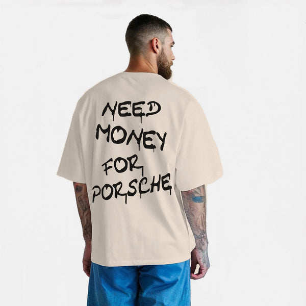 Need Money For Porsche T-shirt, beige, back view